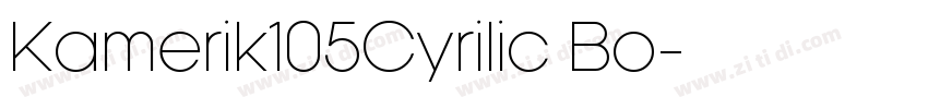 Kamerik105Cyrilic Bo字体转换